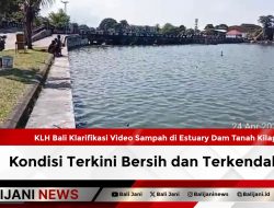 KLH Bali Klarifikasi Video Sampah di Estuary Dam Tanah Kilap: Kondisi Terkini Bersih dan Terkendali