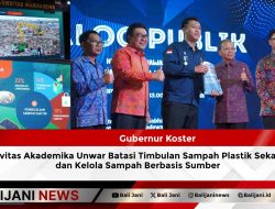 Gubernur Koster Ajak Civitas Akademika Unwar Batasi Timbulan Sampah Plastik Sekali Pakai dan Kelola Sampah Berbasis Sumber
