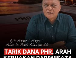 Tarik Dana PHR Kabupaten Badung, Arah Kebijakan Pariwisata Dipertanyakan