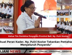 Perkuat Peran Kader, Ny. Putri Koster Tekankan Pemahaman Menyeluruh Posyandu