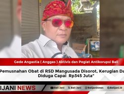 Pemusnahan Obat di RSD Mangusada Disorot, Kerugian Daerah Diduga Capai Rp345 Juta