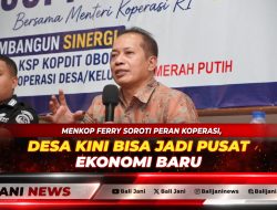 Menkop Ferry Soroti Peran Koperasi, Desa Kini Bisa Jadi Pusat Ekonomi Baru