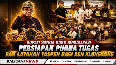Bupati Klungkung I Made Satria membuka sosialisasi purna tugas ASN