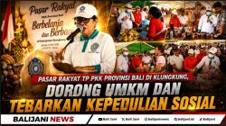 Pasar Rakyat TP PKK Provinsi Bali di Klungkung, Dorong UMKM dan Tebarkan Kepedulian Sosial