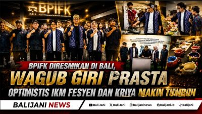BPIFK Diresmikan di Bali, Wagub Giri Prasta Optimistis IKM Fesyen dan Kriya Makin Tumbuh