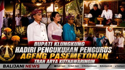 Bupati Klungkung Hadiri Pengukuhan Pengurus Ageng Pasemetonan Trah Arya Kuthawaringin