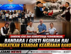 Gandeng ICAO dan Kementerian Perhubungan, Bandara I Gusti Ngurah Rai Tingkatkan Standar Keamanan Bandara