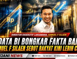 Data BI Bongkar Fakta Baru, Samuel F Silaen Sebut Rakyat Kini Lebih Cemas