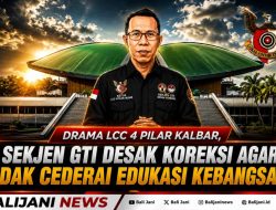 Drama LCC 4 Pilar Kalbar, Sekjen GTI Desak Koreksi Agar Tidak Cederai Edukasi Kebangsaan