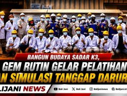 Bangun Budaya Sadar K3, GEM Rutin Gelar Pelatihan dan Simulasi Tanggap Darurat