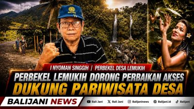 Perbekel Lemukih Dorong Perbaikan Akses Dukung Pariwisata Desa