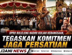 DPRD Buleleng Hadiri Kuliah Kebangsaan, Tegaskan Komitmen Jaga Persatuan