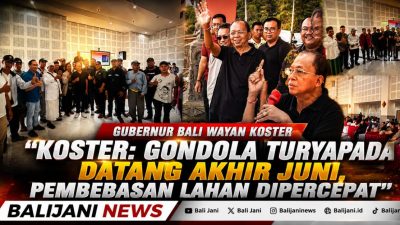 Koster : Gondola Turyapada Datang Akhir Juni, Pembebasan Lahan Dipercepat