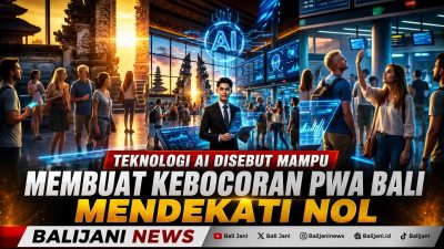 Teknologi AI Disebut Mampu Membuat Kebocoran PWA Bali Mendekati Nol