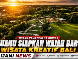 Nuanu Park Segera Dibuka, Nuanu Siapkan Wajah Baru Wisata Kreatif Bali