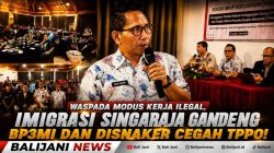 Waspada Modus Kerja Ilegal, Imigrasi Singaraja Gandeng BP3MI dan Disnaker Cegah TPPO