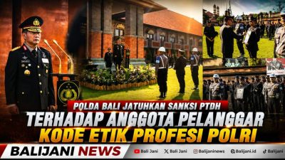 Polda Bali Jatuhkan Sanksi PTDH terhadap Anggota Pelanggar Kode Etik Profesi Polri