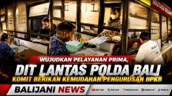 Wujudkan Pelayanan Prima, Dit Lantas Polda Bali Komit Berikan Kemudahan Pengurusan BPKB