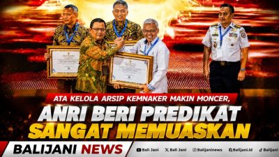 Tata Kelola Arsip Kemnaker Makin Moncer, ANRI Beri Predikat Sangat Memuaskan