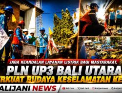 Jaga Keandalan Layanan Listrik bagi Masyarakat, PLN UP3 Bali Utara Perkuat Budaya Keselamatan Kerja