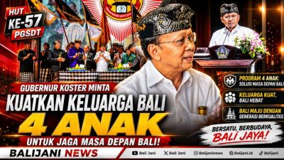 HUT ke-57 PGSDT, Gubernur Koster Minta Kuatkan Keluarga Bali 4 Anak untuk Jaga Masa Depan Bali