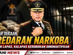 Sidak Ditjenpas Bongkar Dugaan Peredaran Narkoba di Dalam Lapas, Kalapas Kerobokan Dinonaktifkan