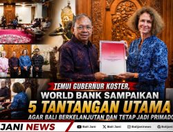 Temui Gubernur Koster, World Bank Sampaikan 5 Tantangan Utama agar Bali Berkelanjutan dan Tetap jadi Primadona
