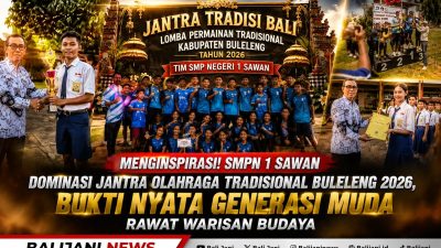 Menginspirasi! SMPN 1 Sawan Dominasi Jantra Olahraga Tradisional Buleleng 2026, Bukti Nyata Generasi Muda Rawat Warisan Budaya