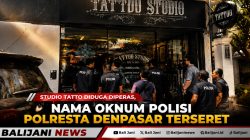 Studio Tatto Diduga Diperas, Nama Oknum Polisi Polresta Denpasar Terseret