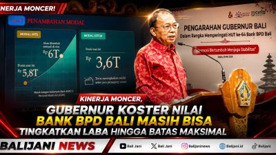 Kinerja Moncer, Gubernur Koster Nilai Bank BPD Bali Masih Bisa Tingkatkan Laba hingga Batas Maksimal