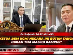 DIAM, KETUA BEM UGM! NEGARA INI BUTUH TANGAN BESI, BUKAN TOA MASJID KAMPUS