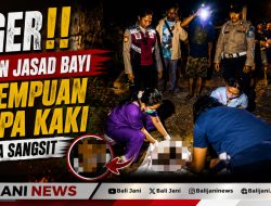Geger!! Temuan Jasad Bayi Perempuan Tanpa Kaki di Desa Sangsit