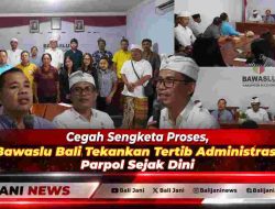 Cegah Sengketa Proses, Bawaslu Bali Tekankan Tertib Administrasi Parpol Sejak Dini