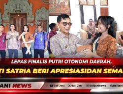 Lepas Finalis Putri Otonomi Daerah, Bupati Satria Beri Apresiasi dan Semangat