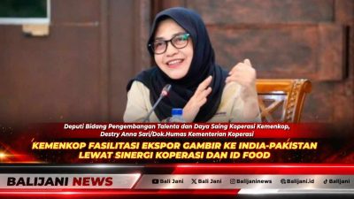 Kemenkop Fasilitasi Ekspor Gambir ke India-Pakistan Lewat Sinergi Koperasi dan ID FOOD