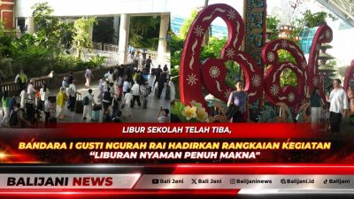PGS General Manager Bandara I Gusti Ngurah Rai Bambang Tjahjono saat meluncurkan dan memantau suasana dekorasi festive event School Holiday 2026 di terminal keberangkatan bandara