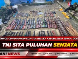 Kelompok OPM Pimpinan Kopi Tua Heluka Kabur Lewat Sungai Dogoel, TNI Sita Puluhan Senjata