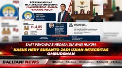 Saat Pengawas Negara Diawasi Hukum, Kasus Hery Susanto Jadi Ujian Integritas Ombudsman