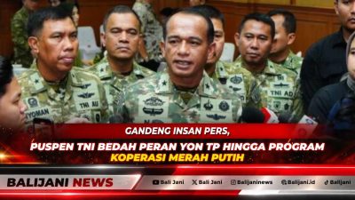 Gandeng Insan Pers, Puspen TNI Bedah Peran Yon TP hingga Program Koperasi Merah Putih
