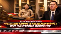 Toa Masjid Kampus VS Kedaulatan Digital : Siapa Musuh Bangsa Sebenarnya?