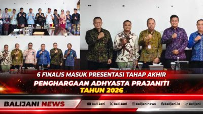 6 Finalis Masuk Presentasi Tahap Akhir Penghargaan Adhyasta Prajaniti Tahun 2026