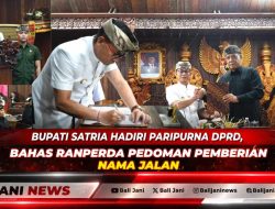 Bupati Satria Hadiri Paripurna DPRD, Bahas Ranperda Pedoman Pemberian Nama Jalan