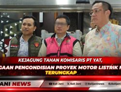 Kejagung Tahan Komisaris PT YAT, Dugaan Pengondisian Proyek Motor Listrik MBG Terungkap