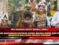 Pura Dang Kahyangan Payogan Agung Segara Rupek Jadi Pengingat, Jembatan Bali-Jawa Diminta Dikubur