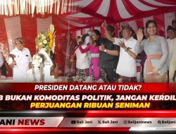 Presiden Datang atau Tidak? PKB Bukan Komoditas Politik, Jangan Kerdilkan Perjuangan Ribuan Seniman