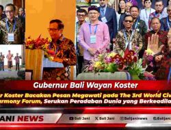 Gubernur Koster Bacakan Pesan Megawati pada The 3rd World Civilizations Harmony Forum, Serukan Peradaban Dunia yang Berkeadilan