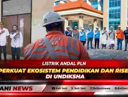 Listrik Andal PLN Perkuat Ekosistem Pendidikan dan Riset di Undiksha