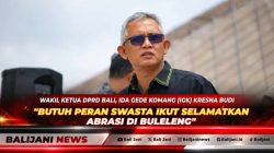 Wakil Ketua DPRD Bali IGK Kresna Budi saat memberikan keterangan mengenai pentingnya sinergi swasta-pemerintah atasi abrasi.