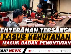 Penyerahan Tersangka Kasus Kehutanan Masuk Babak Penuntutan