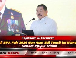 Kejaksaan RI Serahkan Hasil BPA Fair 2026 dan Aset Edi Tansil ke Kemenkeu Senilai Rp1,02 Triliun